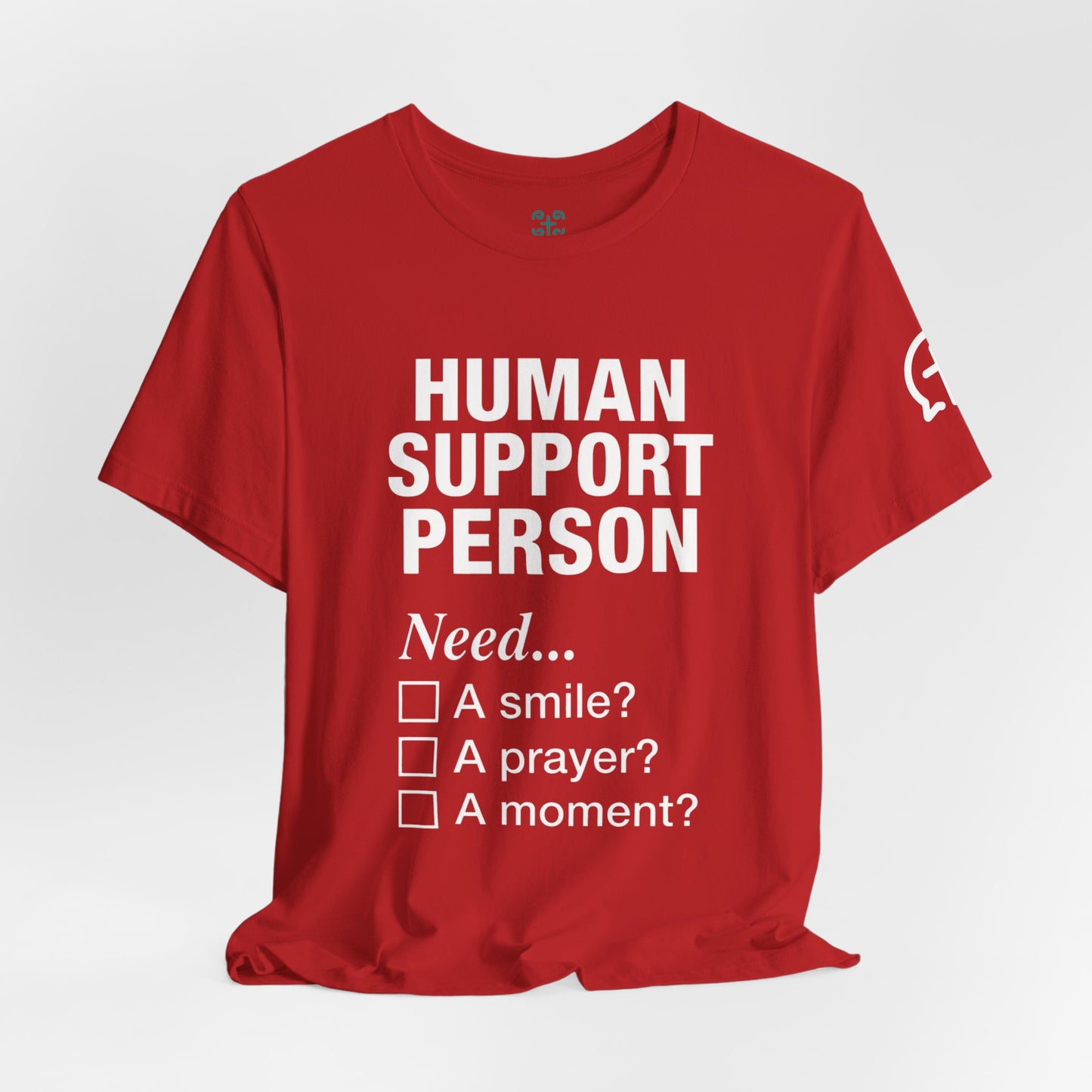 Human Support Person Tee | Smile Prayer Moment, Mental Health Ally Shirt