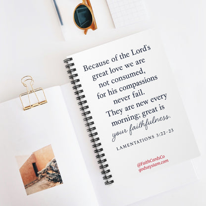 Christian Spiral Notebook Journal - Lamentations 3:22-23