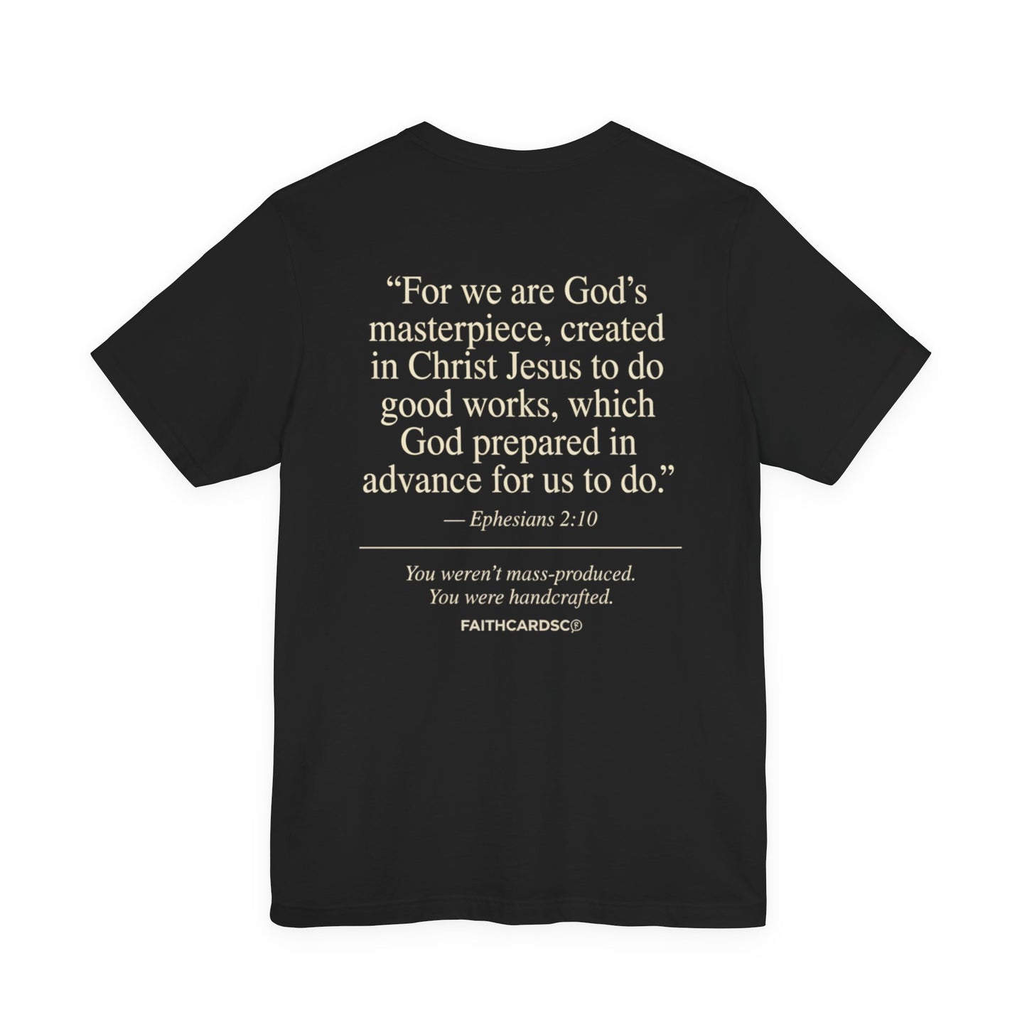 Handcrafted Badge T-Shirt | Christian Ephesians 2:10 Scripture Tee