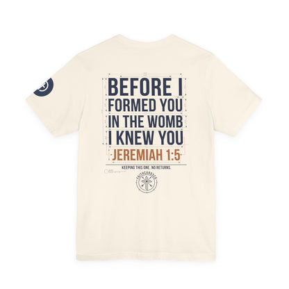 Planned Typography Tee | Christian Scripture Jeremiah 1:5 Shirt