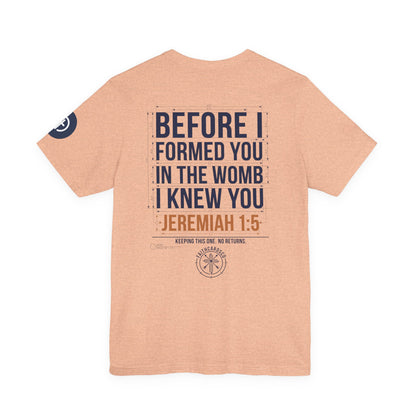Planned Typography Tee | Christian Scripture Jeremiah 1:5 Shirt