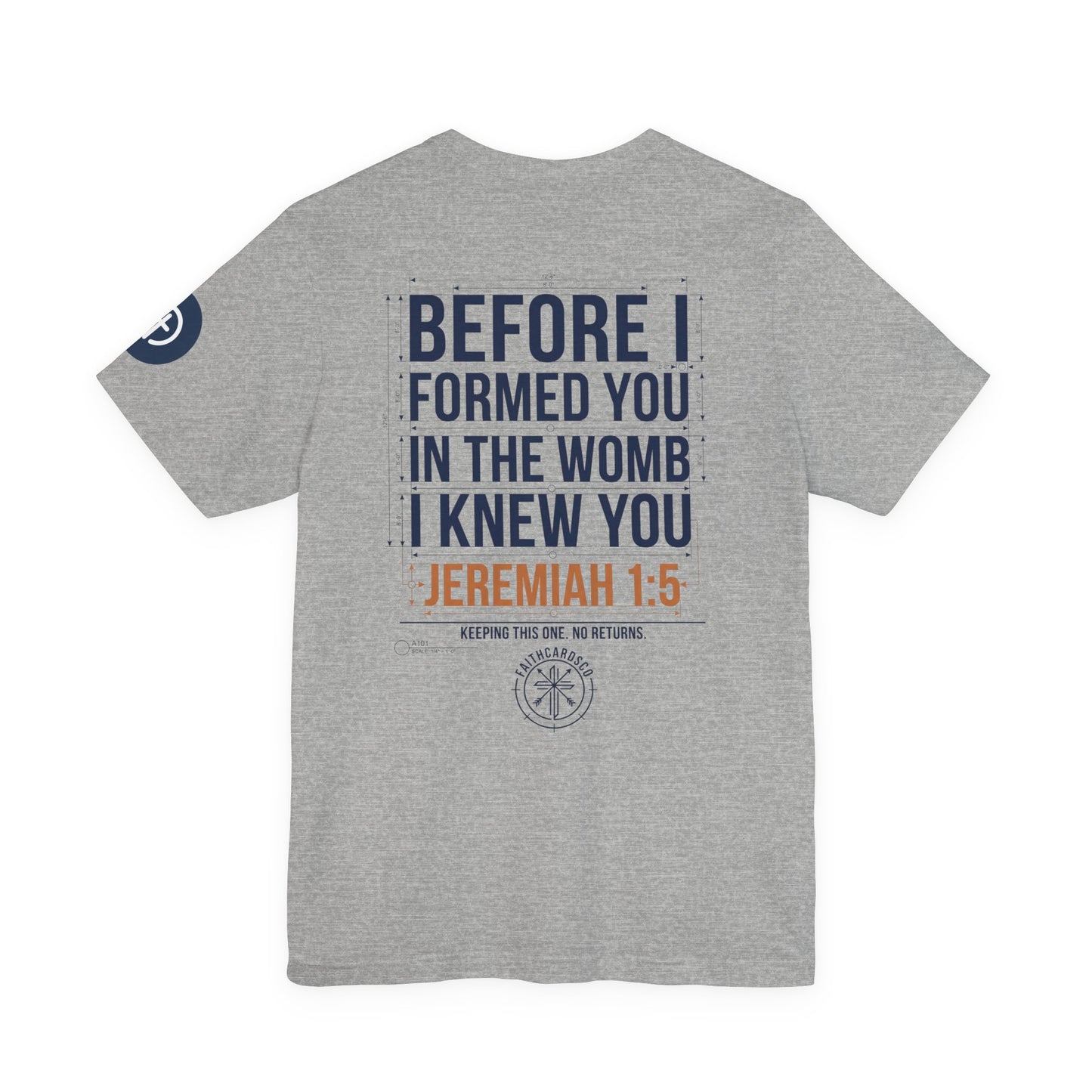 Planned Typography Tee | Christian Scripture Jeremiah 1:5 Shirt
