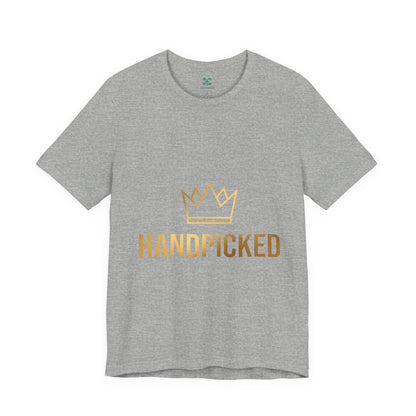 Handpicked Crown T-Shirt | Chosen Royal Holy 1 Peter 2:9 Christian Tee