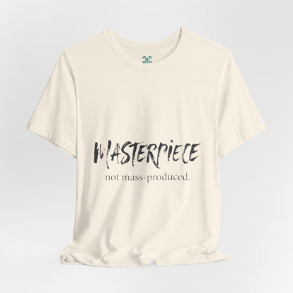 Masterpiece Handcrafted by the Creator T-Shirt MASTERPIECE Ephesians 2:10