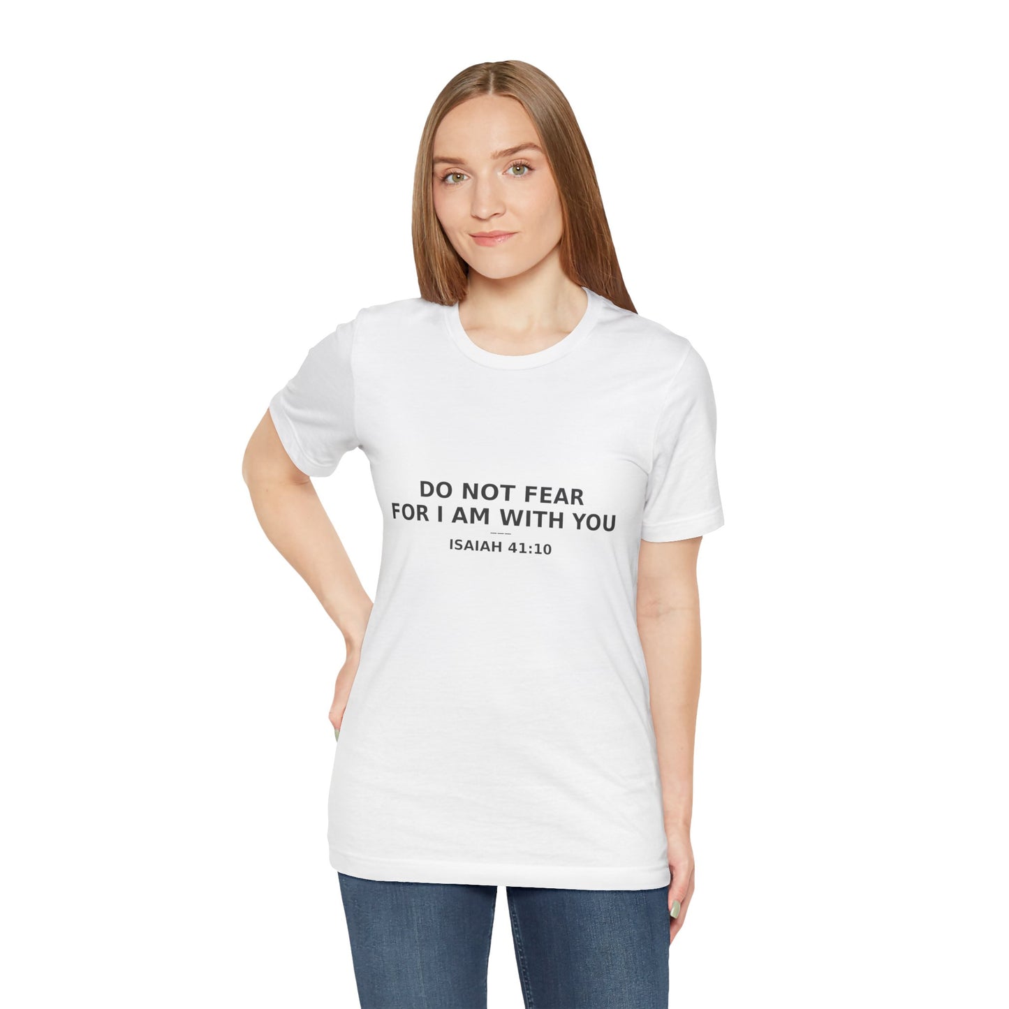 Inspirational Christian Tee: "Do Not Fear for I Am With You", Faith-based Shirt, Motivational Gift, Unisex Casual Wear, Spiritual [...]