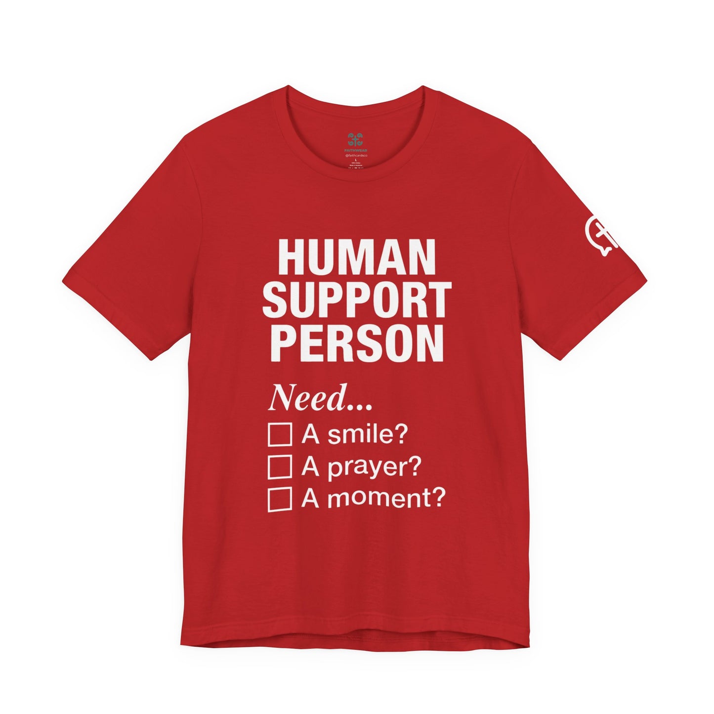 Human Support Person Tee | Smile Prayer Moment, Mental Health Ally Shirt
