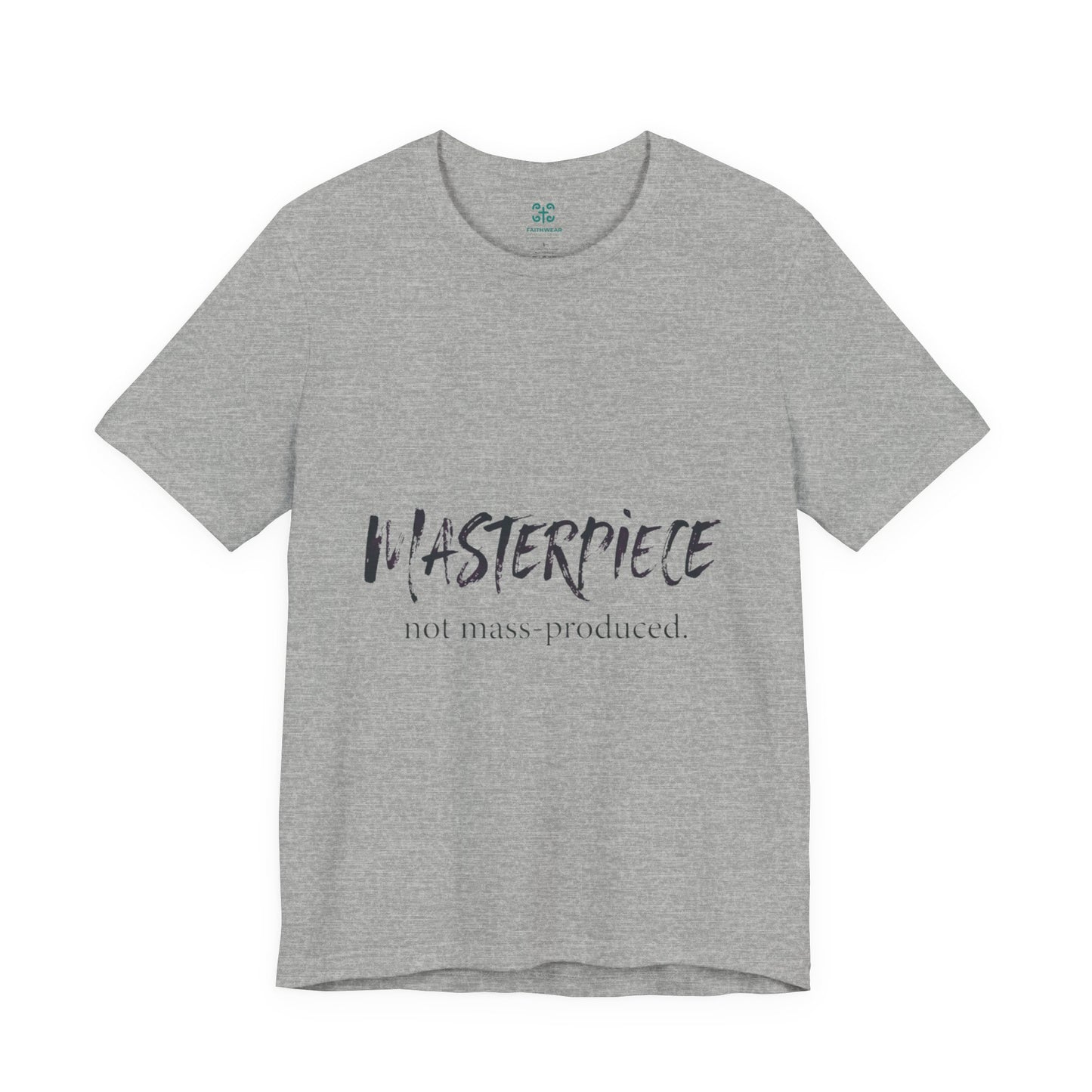 Masterpiece Handcrafted by the Creator T-Shirt MASTERPIECE Ephesians 2:10