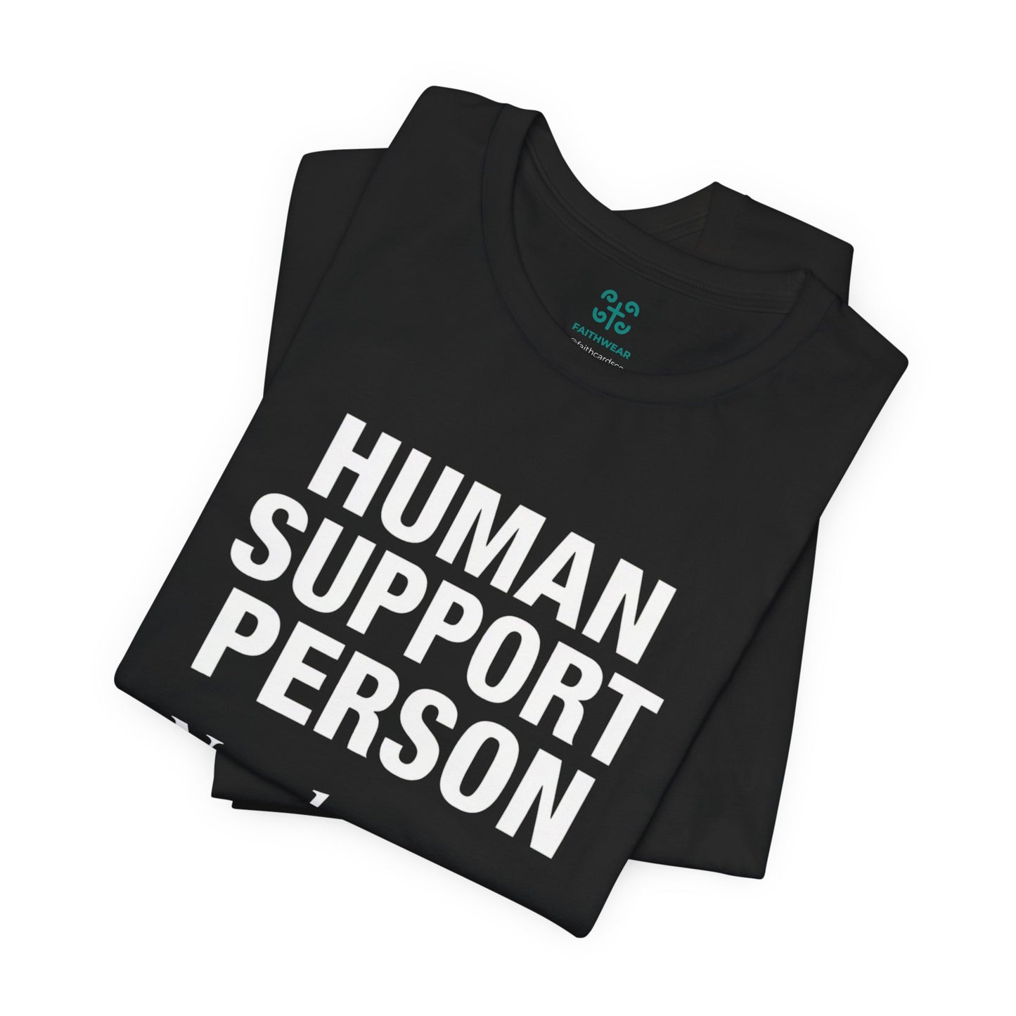 Human Support Person Tee | Smile Prayer Moment, Mental Health Ally Shirt