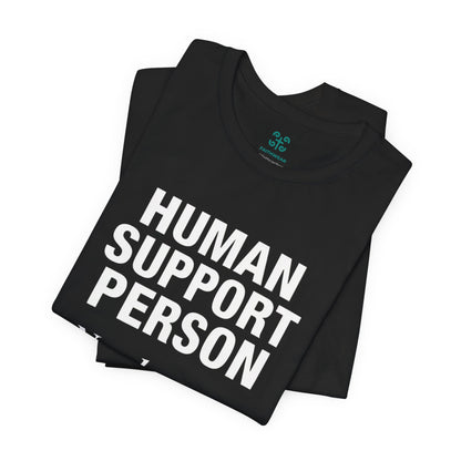 Human Support Person Tee | Smile Prayer Moment, Mental Health Ally Shirt