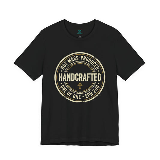 Handcrafted Badge T-Shirt | Christian Ephesians 2:10 Scripture Tee