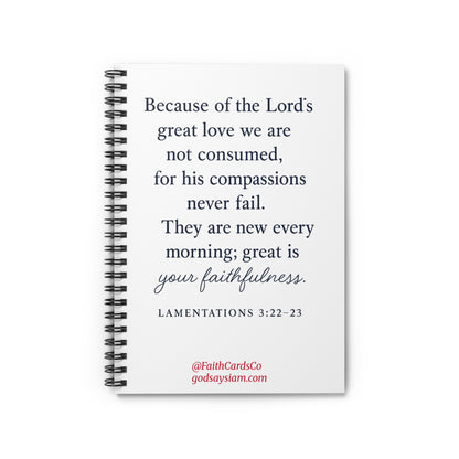Christian Spiral Notebook Journal - Lamentations 3:22-23