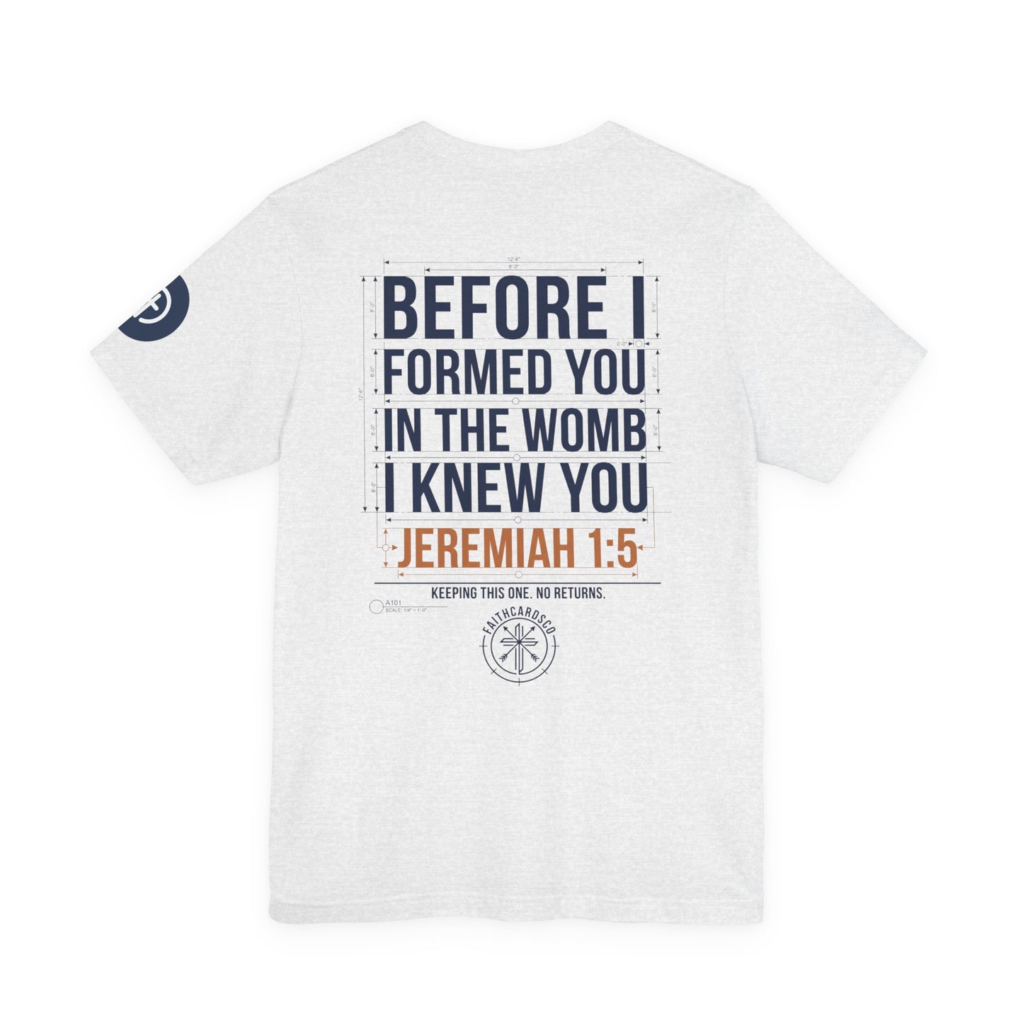 Planned Typography Tee | Christian Scripture Jeremiah 1:5 Shirt